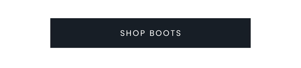 SHOP BOOTS