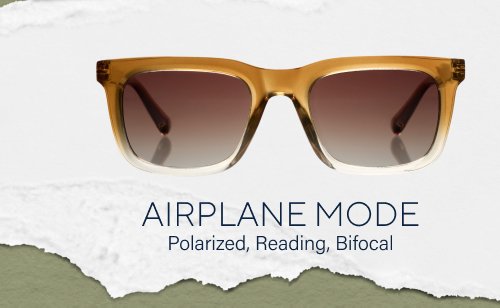 Your Summer Inspo Board Brand new styles to complete every look. Shop All Sunglasses Deep Dive Polarized Sunglasses UV 400 protection for vacay & every day. Shop Now sunday scaries ROOKIE Polarized Polarized TEE TIME Reading Sunglasses Choose your strength through the entire lens for a stylish poolside book look. Shop Now HARBOR AIRPLANE MODE Polarized, Reading, Bifocal Polarized, Reading, Bifocal harbor Bifocal Sunglasses The best of both worlds, with clear vision up top and reading correction below. Shop Now AIRPLANE MODE TEE TIME Polarized, Reading, Bifocal Polarized, Reading, Bifocal Find Your New Fave