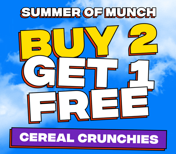 Summer Of Munch  BUY 2 GET 1 FREE CEREAL CRUNCHIES 
