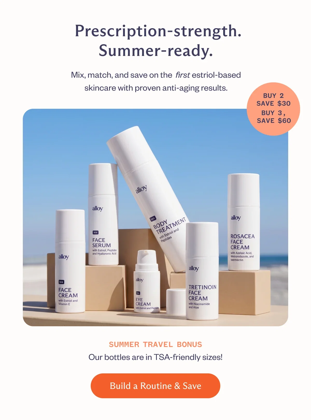 Prescription-strength. Summer-ready.