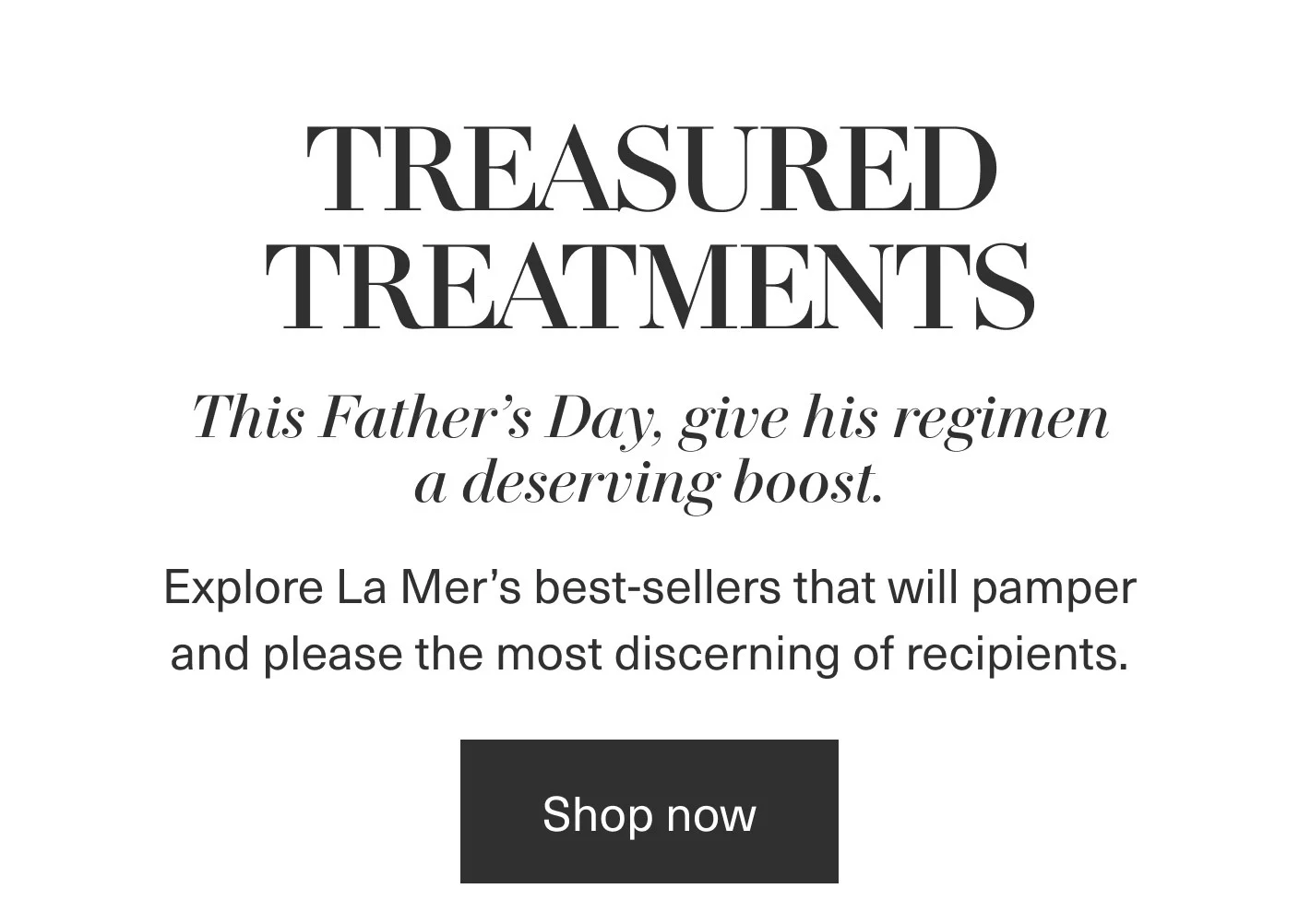 TREASURED TREATMENTS | Shop now