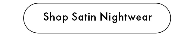 Shop Satin Nightwear