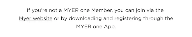 Join Myer One