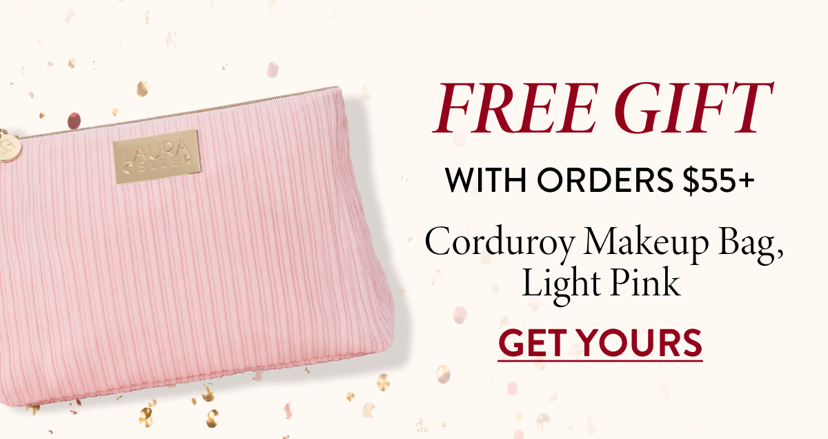 Free Gift With Orders $55+ | Get Yours