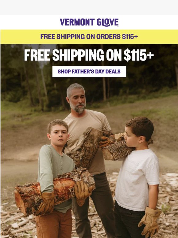 Free Shipping on $115+ for Dad