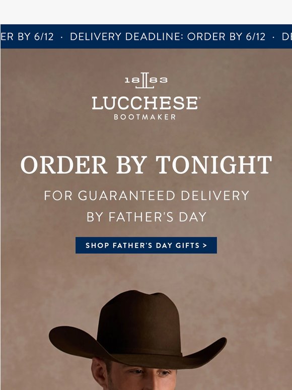 Order by TONIGHT for Delivery by Father’s Day