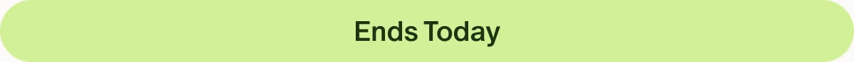 Ends Today