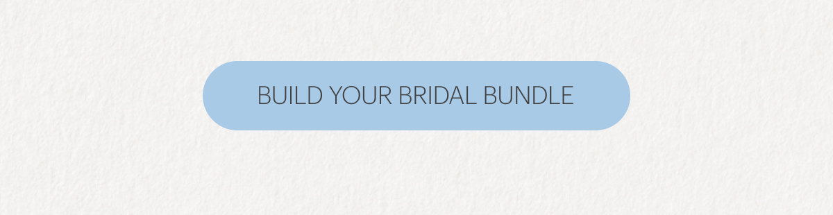 Build your bridal bundle