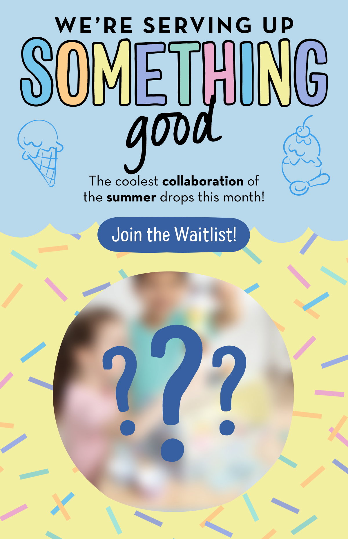 We're serving up something good. Join the waitlist.