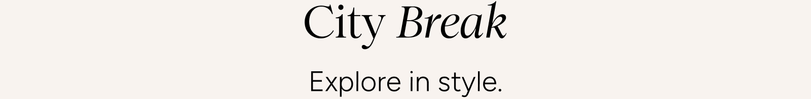 City Break