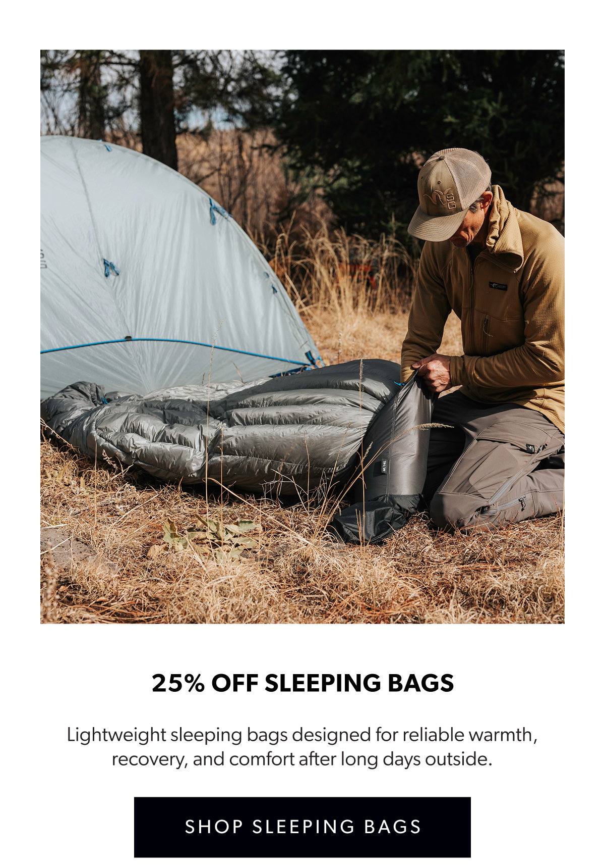 25% Off Sleeping Bags
