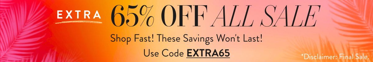 Extra 65% Off All Sale with EXTRA65