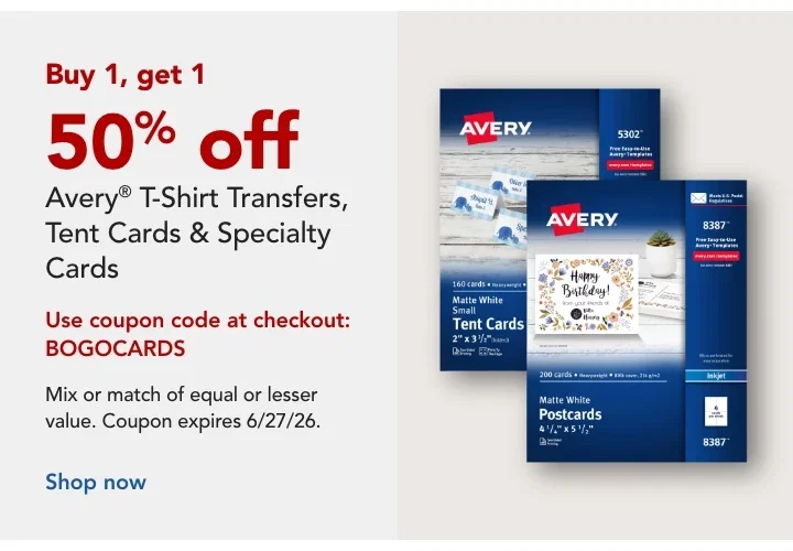 Avery BOGO 50% on T-shirt Transfers, Tent Cards, and Select Specialty Cards