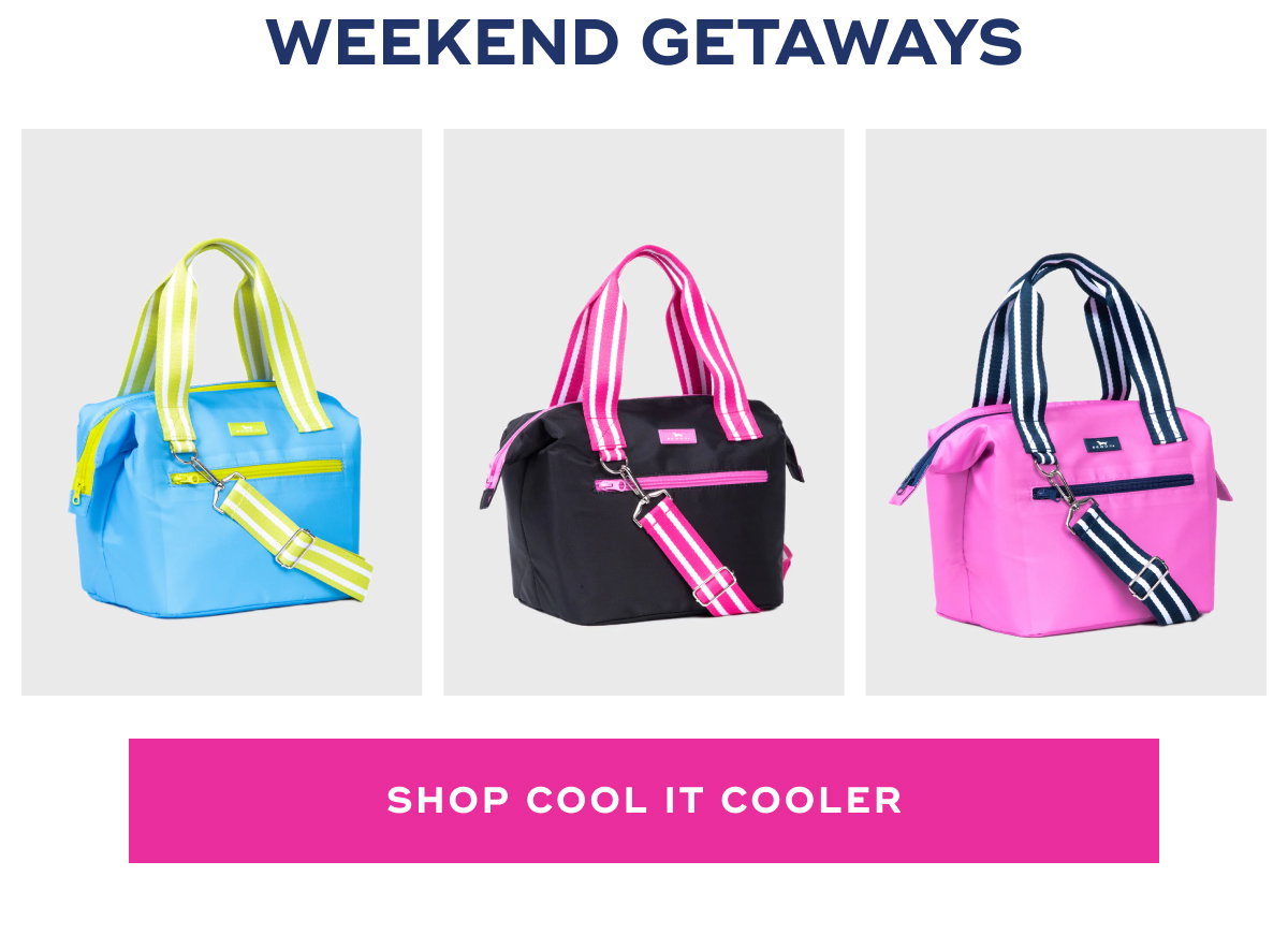 Weekend Getaways SHOP Cool It Cooler