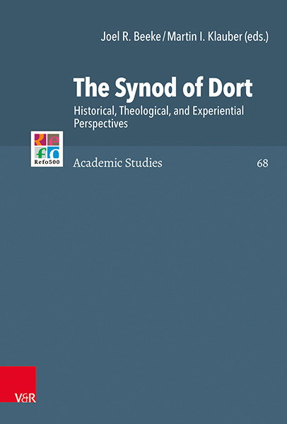 Image of The Synod of Dort: Historical, Theological, and Experiential Perspectives  (Beeke)