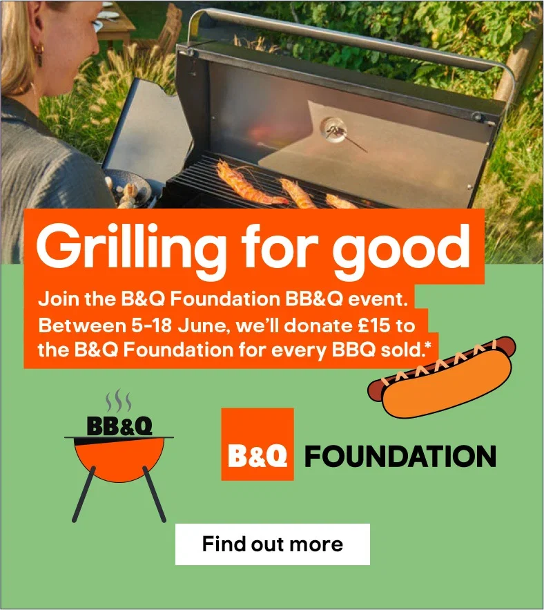 Grilling for good. Join the B&Q foundation BB&Q event. Find out more