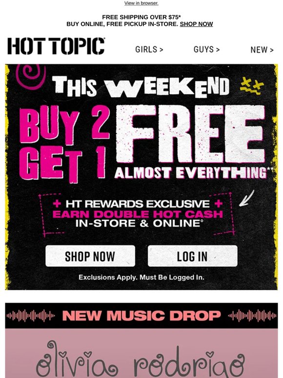 Starting NOW 🚨 Buy 2, Get 1 FREE tons of merch + earn DOUBLE Hot Cash