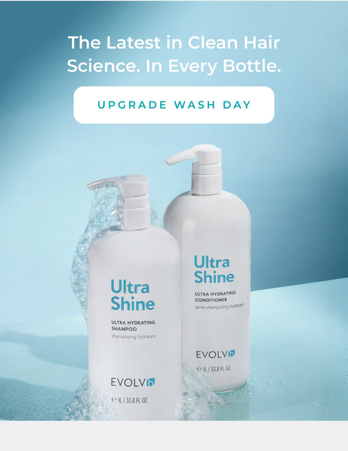 Upgrade wash day with the latest in clean hair science.