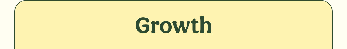 Growth
