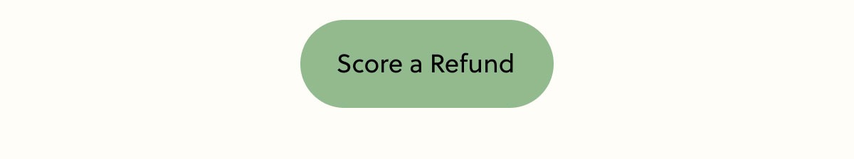 Score a Refund