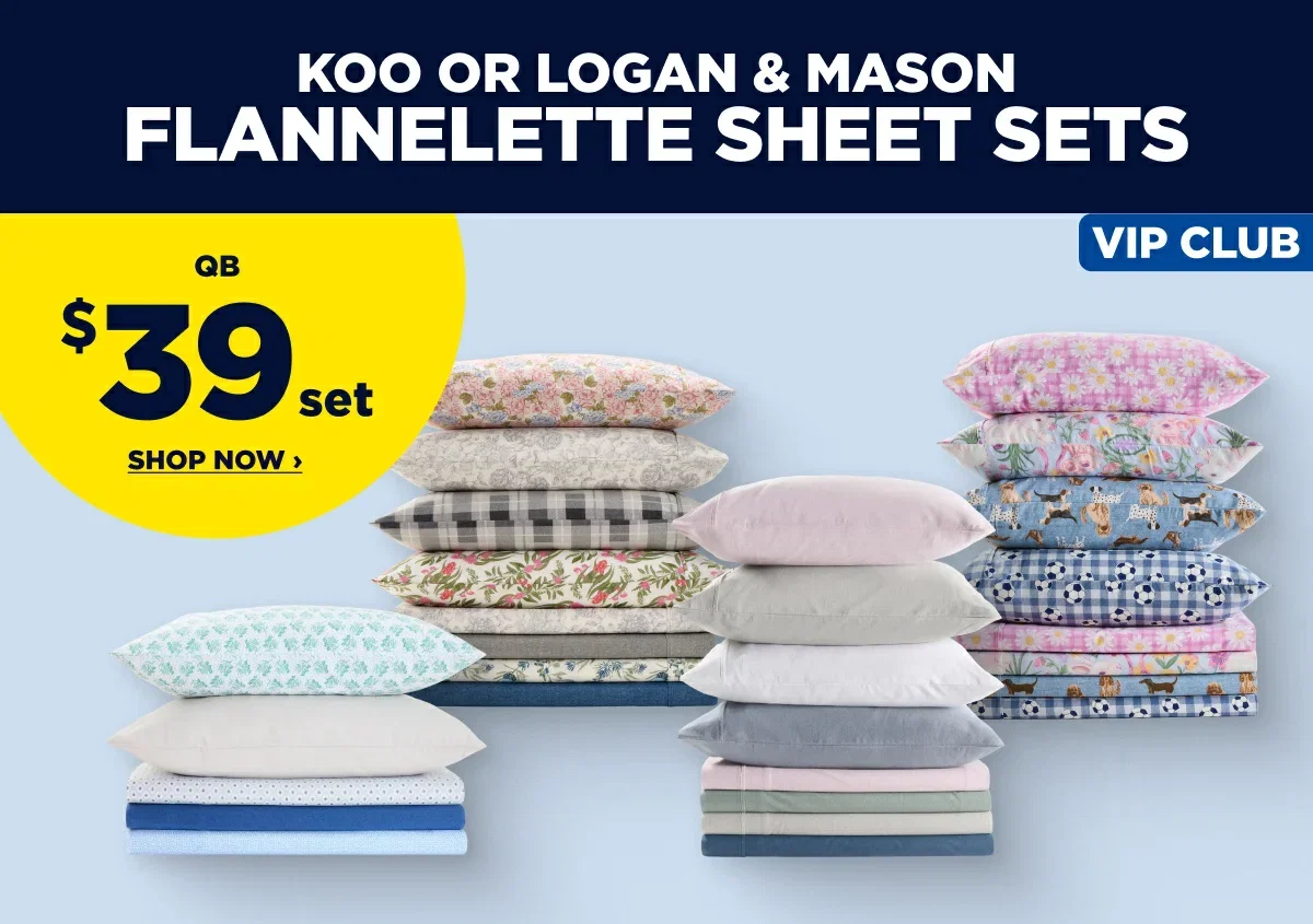 VIP Price Qb $39set Koo or Logan & Mason Flannelette Sheet Sets