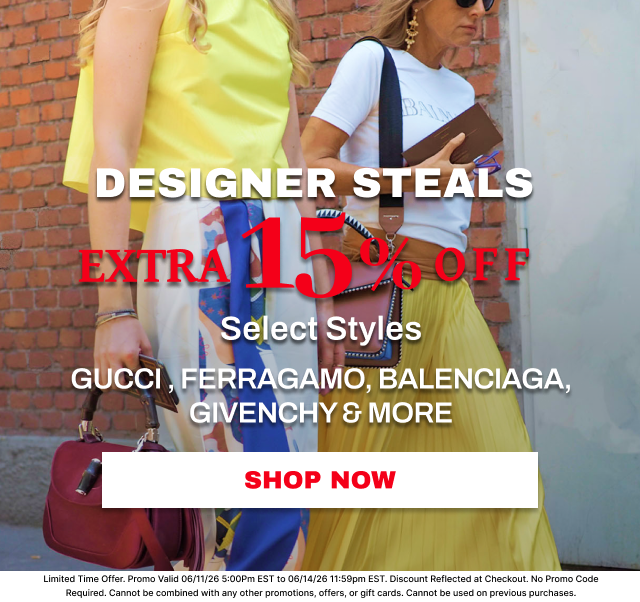 EXTRA 15% OFF SELECT LUXE