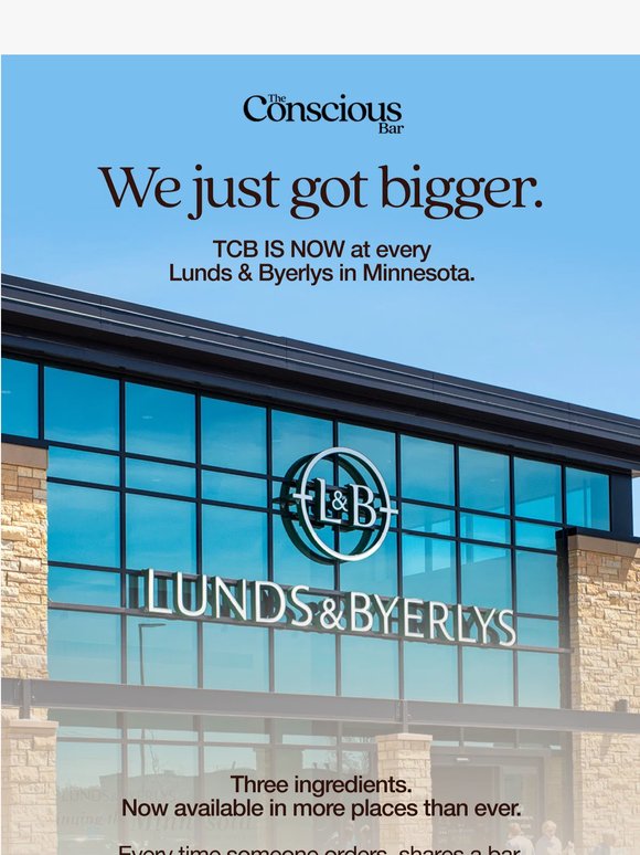 We just got bigger. Find us at Lunds & Byerlys and win free chocolate.