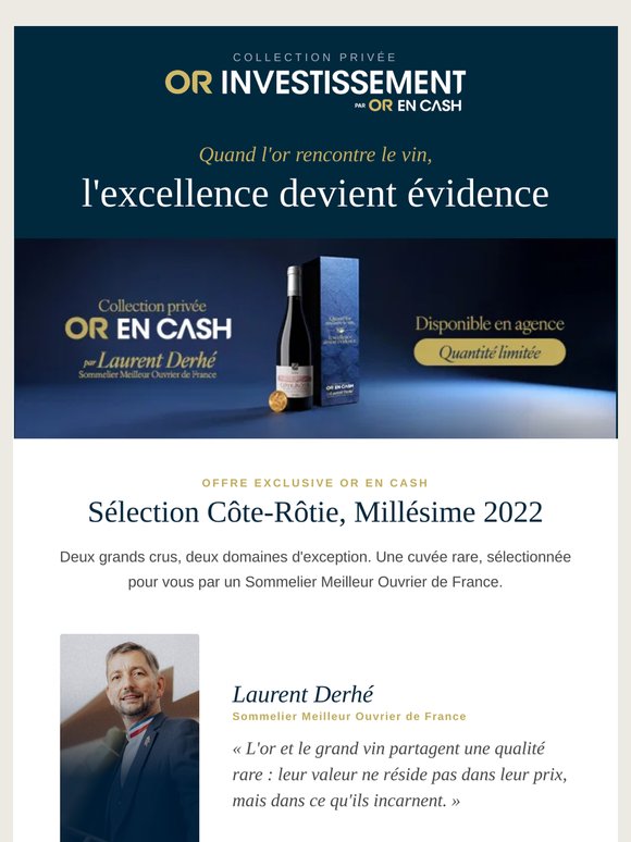 Une cuvée d'exception vous attend en agence