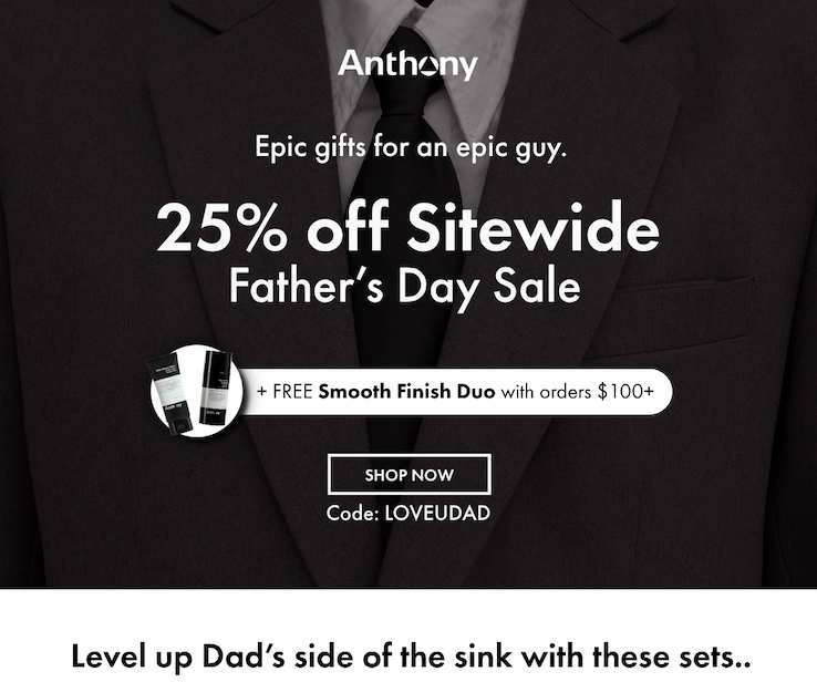 Epic gifts for an epic guy. 25% off Sitewide Father’s Day Sale + FREE Smooth Finish Duo with orders $100+! Shop Now Code: LOVEUDAD - Level up Dad’s side of the sink with these sets… 