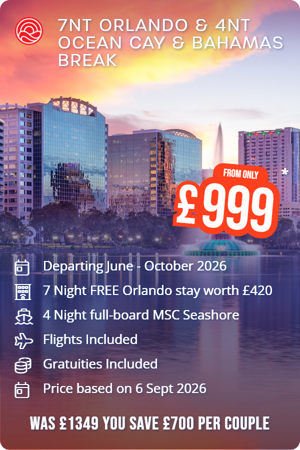 7nt Orlando & 4nt Ocean Cay & Bahamas Break – Smart Holiday promotional image. From £999 Includes: Departing June - October 2026, 7 Night FREE Orlando stay worth £420, 4 Night full-board MSC Seashore, Flights Included, Gratuities Included, Price based on 6 Sept 2026. WAS £1349 YOU SAVE £700 PER COUPLE