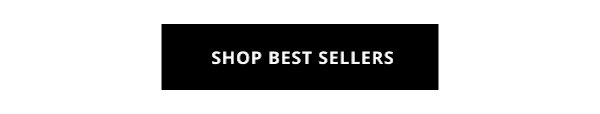 SHOP BEST SELLERS