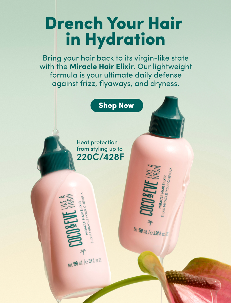 Drench Your Hair in Hydration | Shop Now