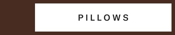 Pillows