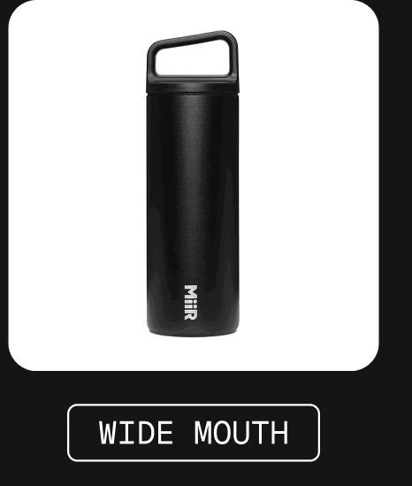 Wide Mouth