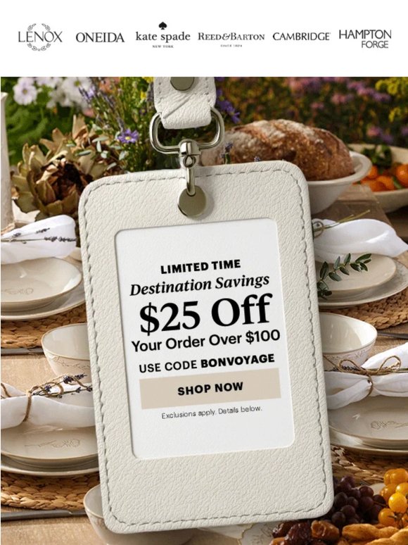 $25 Off to Kickstart Vacay Season!
