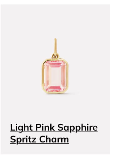 Light Pink Sappire Spritz Charm Light Pink Sappire Spritz Charm
