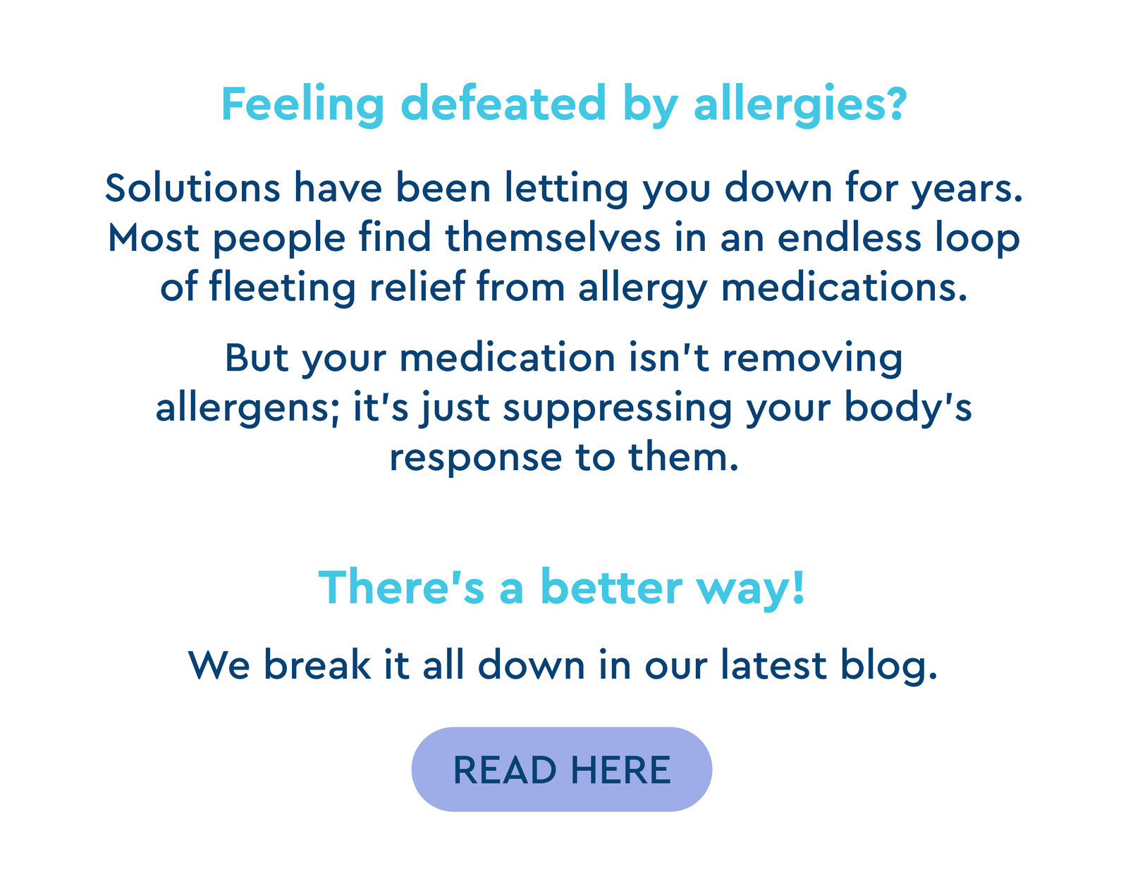 feeling defeated by allergies? There's a better way! We break it all down in our latest blog.