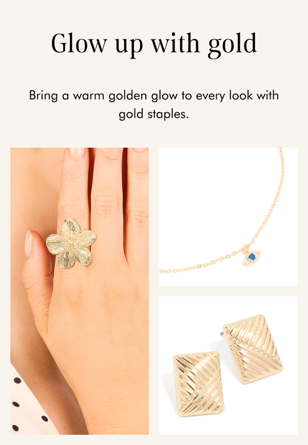 Glow up with gold