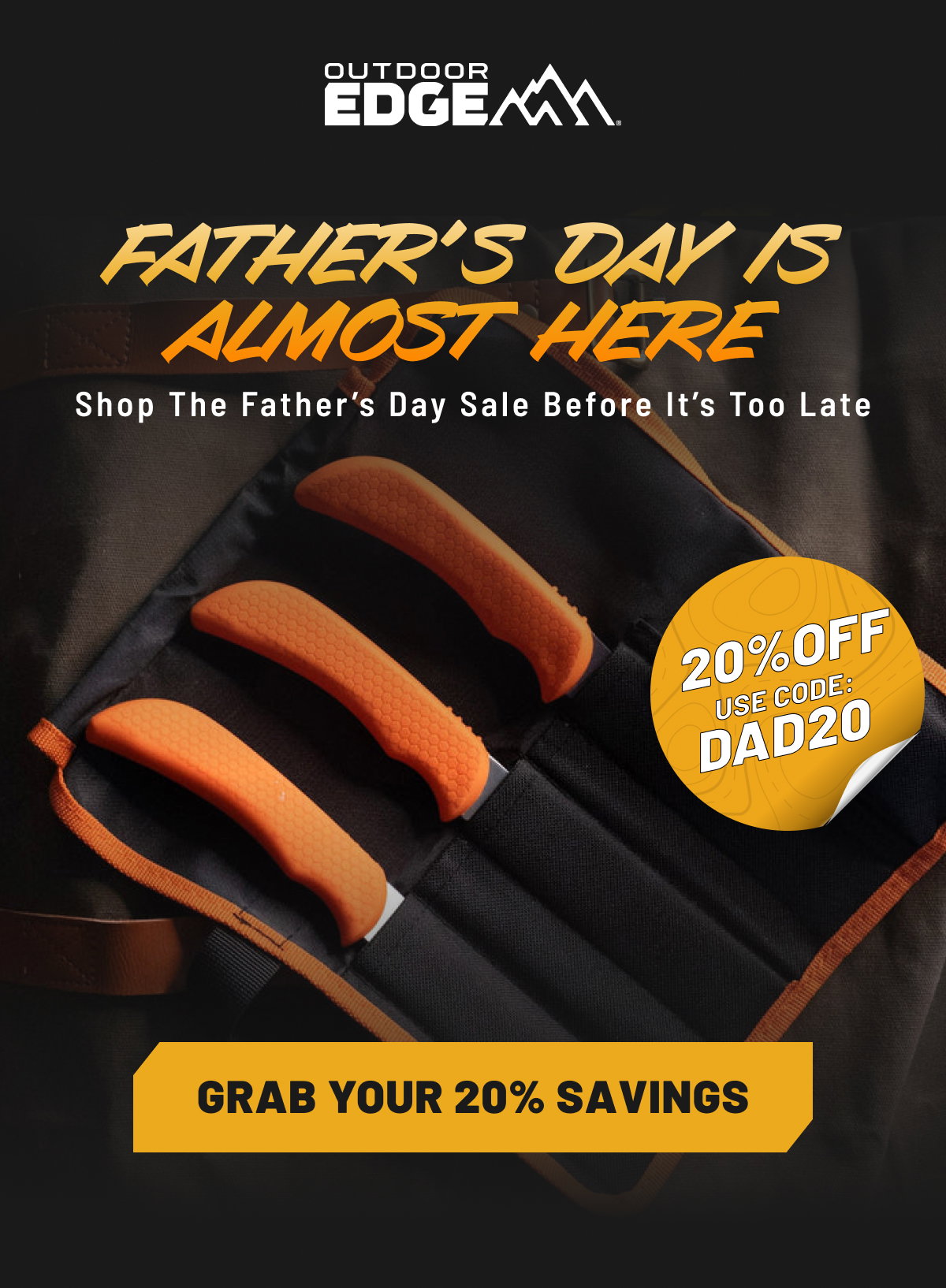 Father's Day is almost here | GRAB YOUR 20% SAVINGS