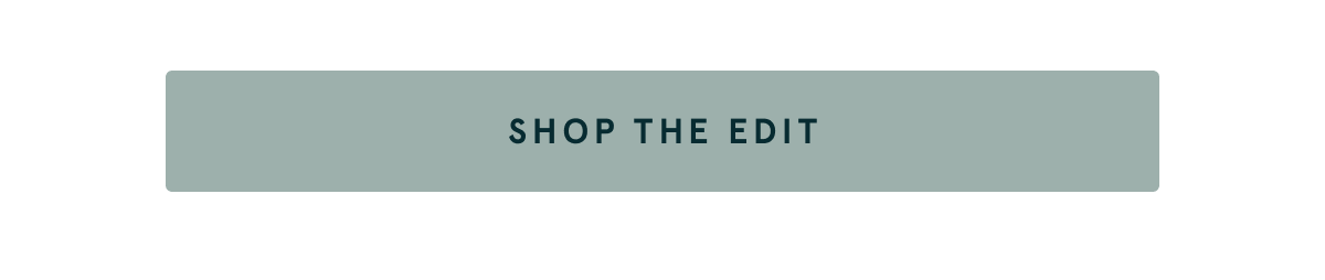Shop the edit
