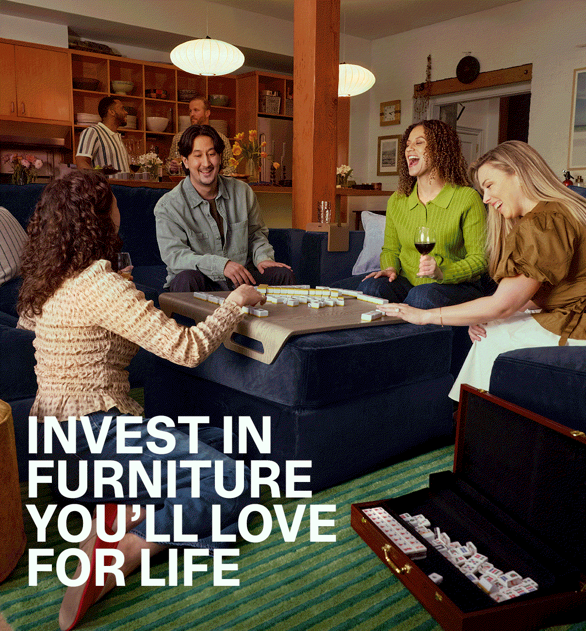 Invest in Furniture You'll Love for Life