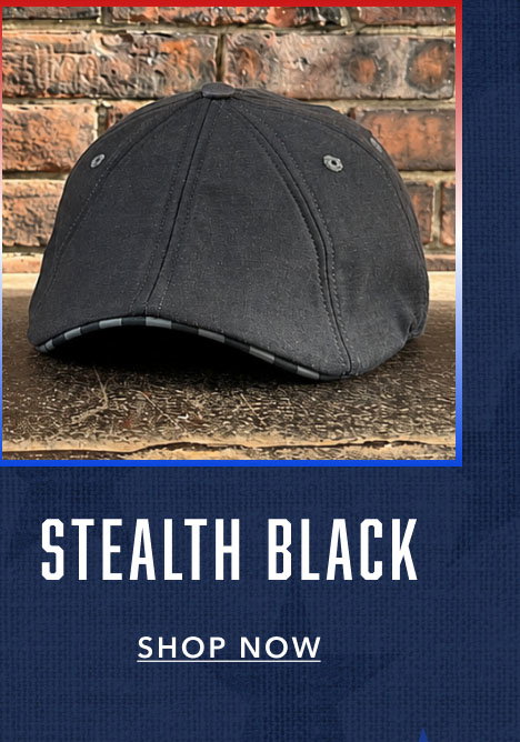 Stealth Black Shop Now