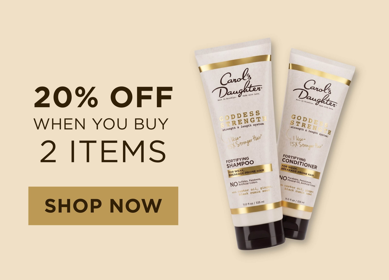 25% When You Buy 2+ Items shop now