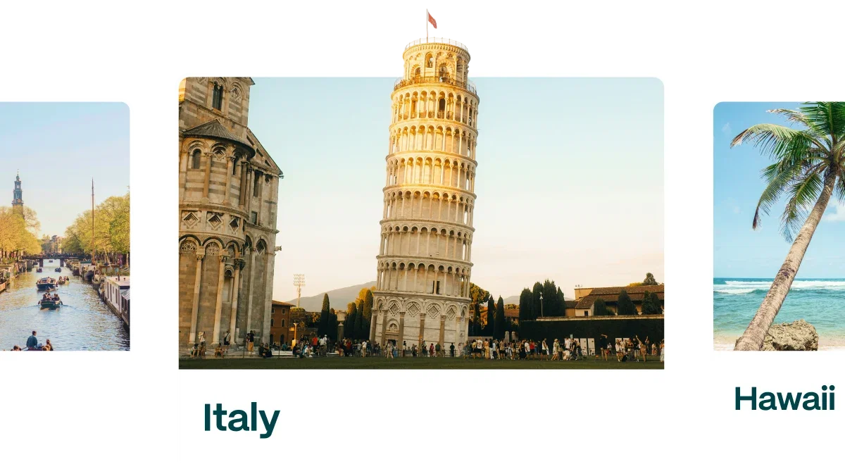 Destinations: Italy and Hawaii