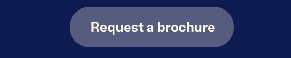 Request a brochure