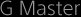 G Master