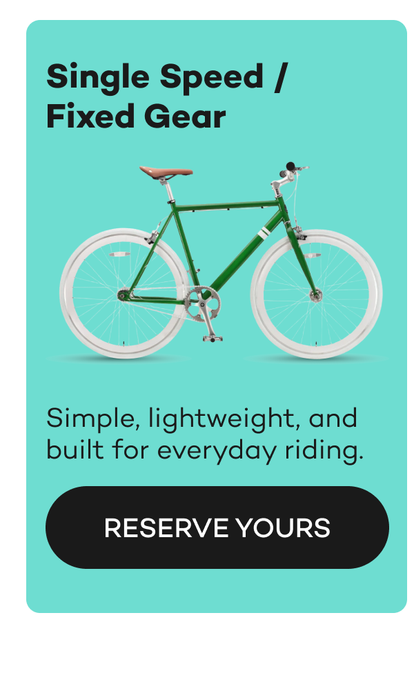 Single Speed/ Fixed Gear - simple, lightweight