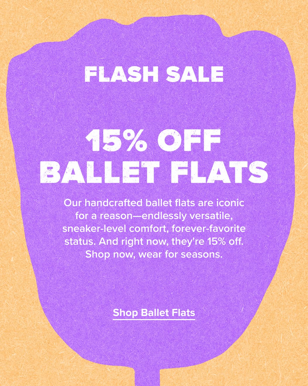 Purple tulip drawing promoting Flash Sale 10% Off Ballet Flats