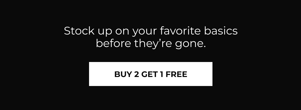 BUY 2 GET 1 FREE