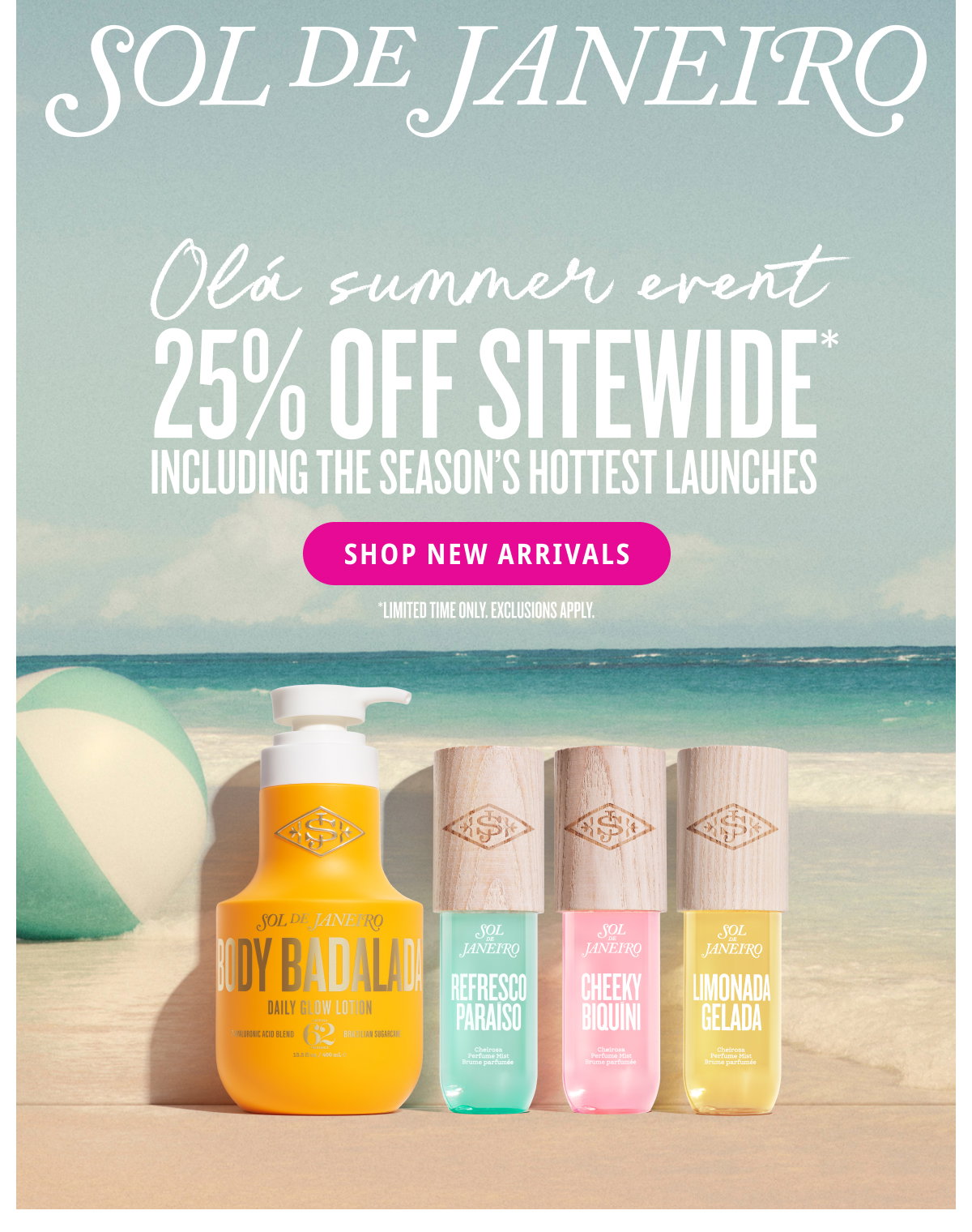 Olá Summer Event 25% Off Sitewide* - SHOP NEW ARRIVALS